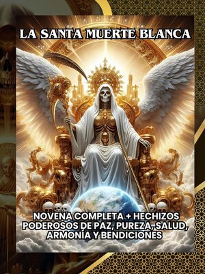 cover image of La Santa Muerte Blanca